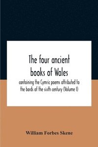 bokomslag The Four Ancient Books Of Wales