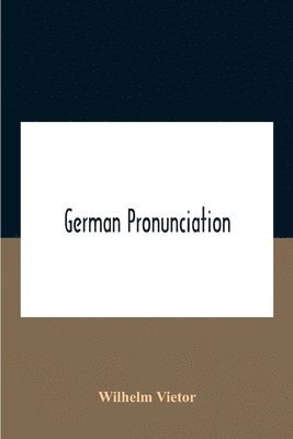 German Pronunciation
