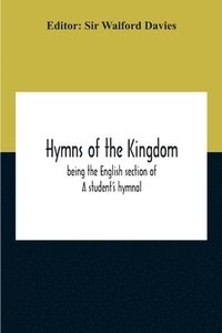 bokomslag Hymns Of The Kingdom