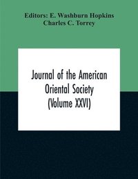 bokomslag Journal Of The American Oriental Society (Volume XXVI)