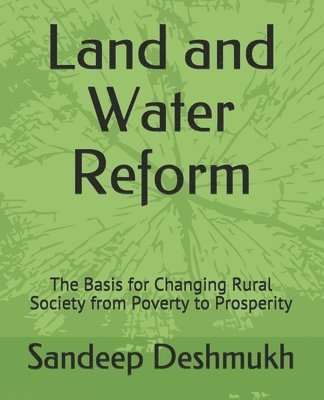 Sandeep Deshmukh - Land and Water Reform, Häftad