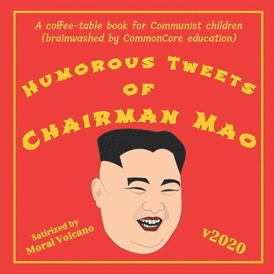 Humorous Tweets Of Chairman Mao 1