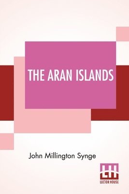 The Aran Islands 1