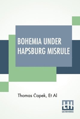 Bohemia Under Hapsburg Misrule 1