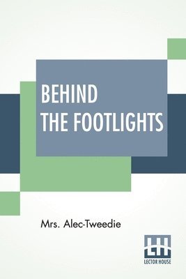 Behind The Footlights 1