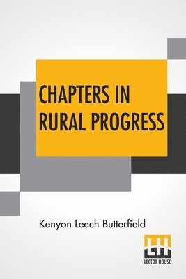 Chapters In Rural Progress 1