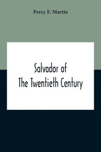 bokomslag Salvador Of The Twentieth Century