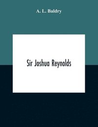 bokomslag Sir Joshua Reynolds