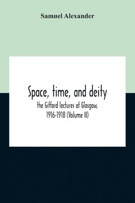 Space, Time, And Deity