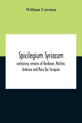 Spicilegium Syriacum 1