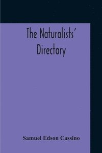 bokomslag The Naturalists' Directory