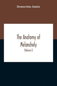 bokomslag Anatomy Of Melancholy