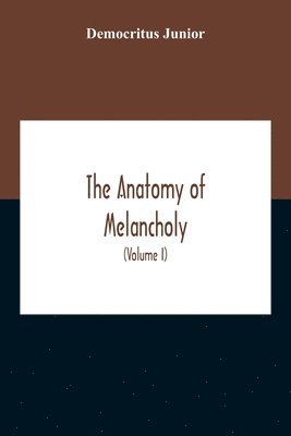 bokomslag Anatomy Of Melancholy