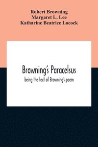 bokomslag Browning'S Paracelsus