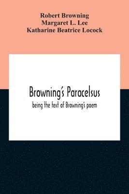 bokomslag Browning'S Paracelsus