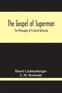 bokomslag The Gospel Of Superman
