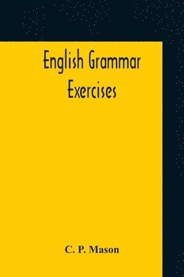 bokomslag English Grammar Exercises