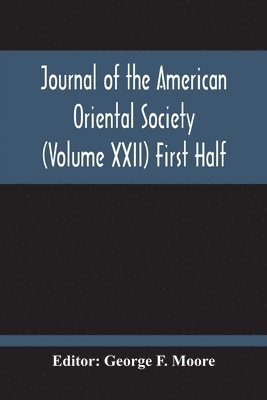 bokomslag Journal Of The American Oriental Society (Volume Xxii) First Half