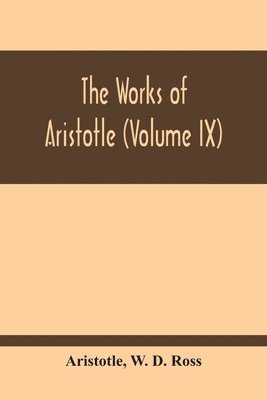 bokomslag Works Of Aristotle (Volume Ix)