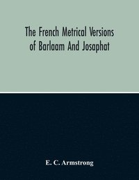 bokomslag French Metrical Versions Of Barlaam And Josaphat