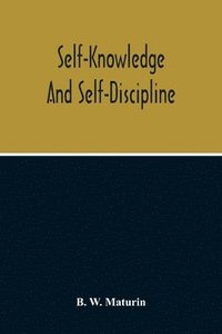 bokomslag Self-Knowledge And Self-Discipline