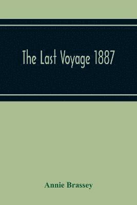 Last Voyage 1887
