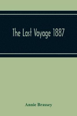 The Last Voyage 1887 1