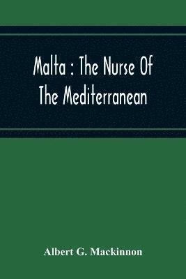 Albert G MacKinnon, Albert G. MacKinnon, Albert G. Mackinnon - Malta, Häftad