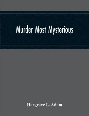 Murder Most Mysterious