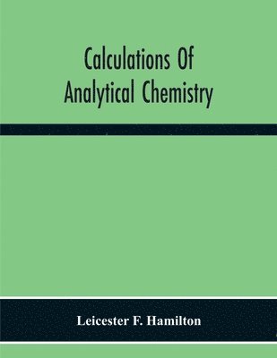 bokomslag Calculations Of Analytical Chemistry