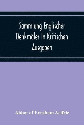 bokomslag Sammlung Englischer Denkmler In Kritischen Ausgaben