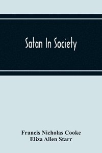 bokomslag Satan In Society