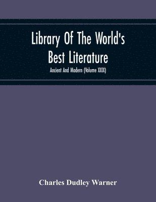 Library Of The World'S Best Literature 1