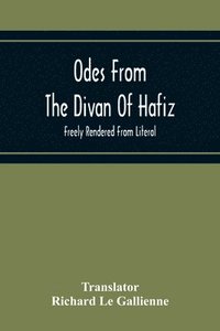 bokomslag Odes From The Divan Of Hafiz