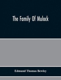 bokomslag Family Of Mulock