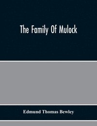 bokomslag The Family Of Mulock