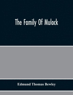 bokomslag Family Of Mulock