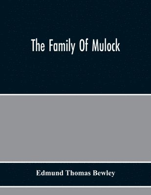 bokomslag The Family Of Mulock