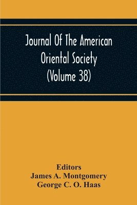 bokomslag Journal Of The American Oriental Society (Volume 38)