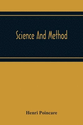 Science And Method 1