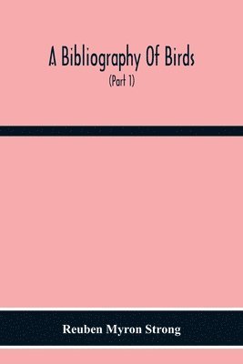 bokomslag A Bibliography Of Birds