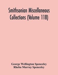 bokomslag Smithsonian Miscellaneous Collections (Volume 118)