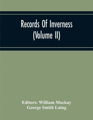 Records Of Inverness (Volume Ii) 1