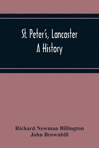 bokomslag St. Peter'S, Lancaster