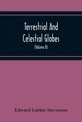 bokomslag Terrestrial And Celestial Globes