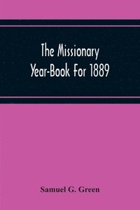 bokomslag The Missionary Year-Book For 1889