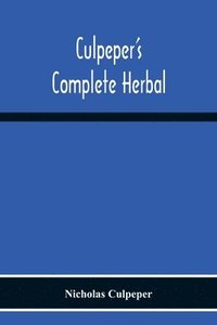 bokomslag Culpeper'S Complete Herbal