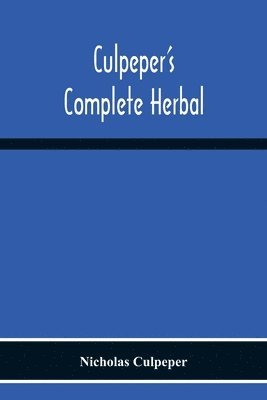 bokomslag Culpeper'S Complete Herbal