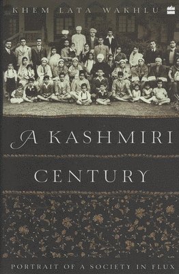 A Kashmiri Century 1
