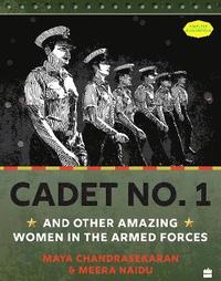 bokomslag Cadet No. 1 And Other Amazing Women In The Armed Forces